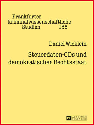 cover image of Steuerdaten-CDs und demokratischer Rechtsstaat